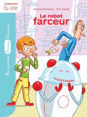 cover image of Le robot farceur